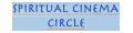 Spiritual Cinema Circle Discounts