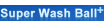 Super Wash Ball Coupons