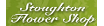Stoughton Flower Shop Coupons